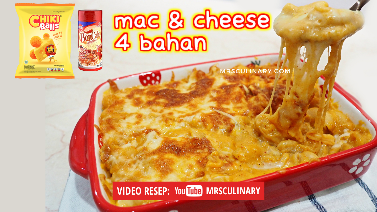 RESEP MAC & CHEESE SEDERHANA, TAPI RASANYA MEWAH. INI TRIKNYA!
